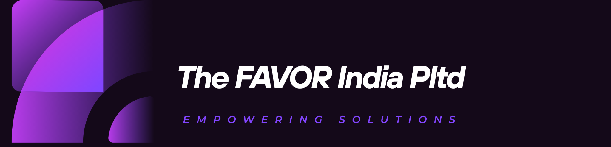 The Favor India Private Limited — Empowering Solutions